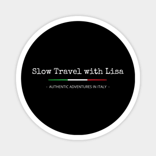 Slow Travel with Lisa Magnet